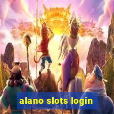 alano slots login